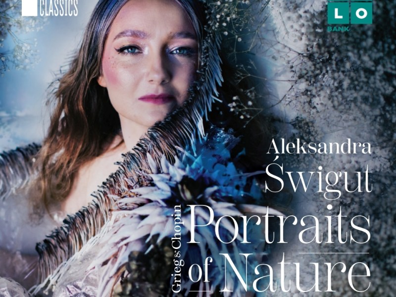 Aleksandra Świgut – “Portraits of&nbsp;Nature”